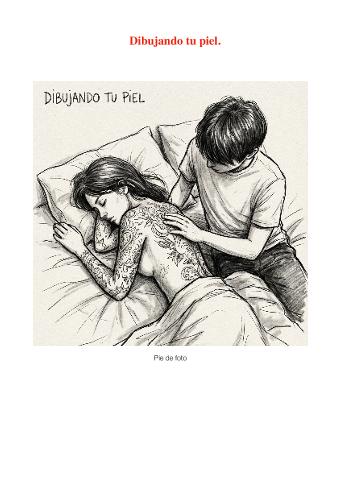 Dibujando tu piel