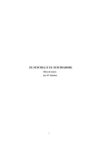 EL SUICIDA (Y EL SUICIDADOR)   Obra de teatro