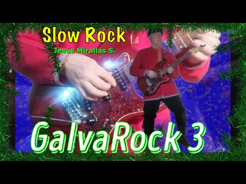 GALVAROCK 3 (J.Mirallas)